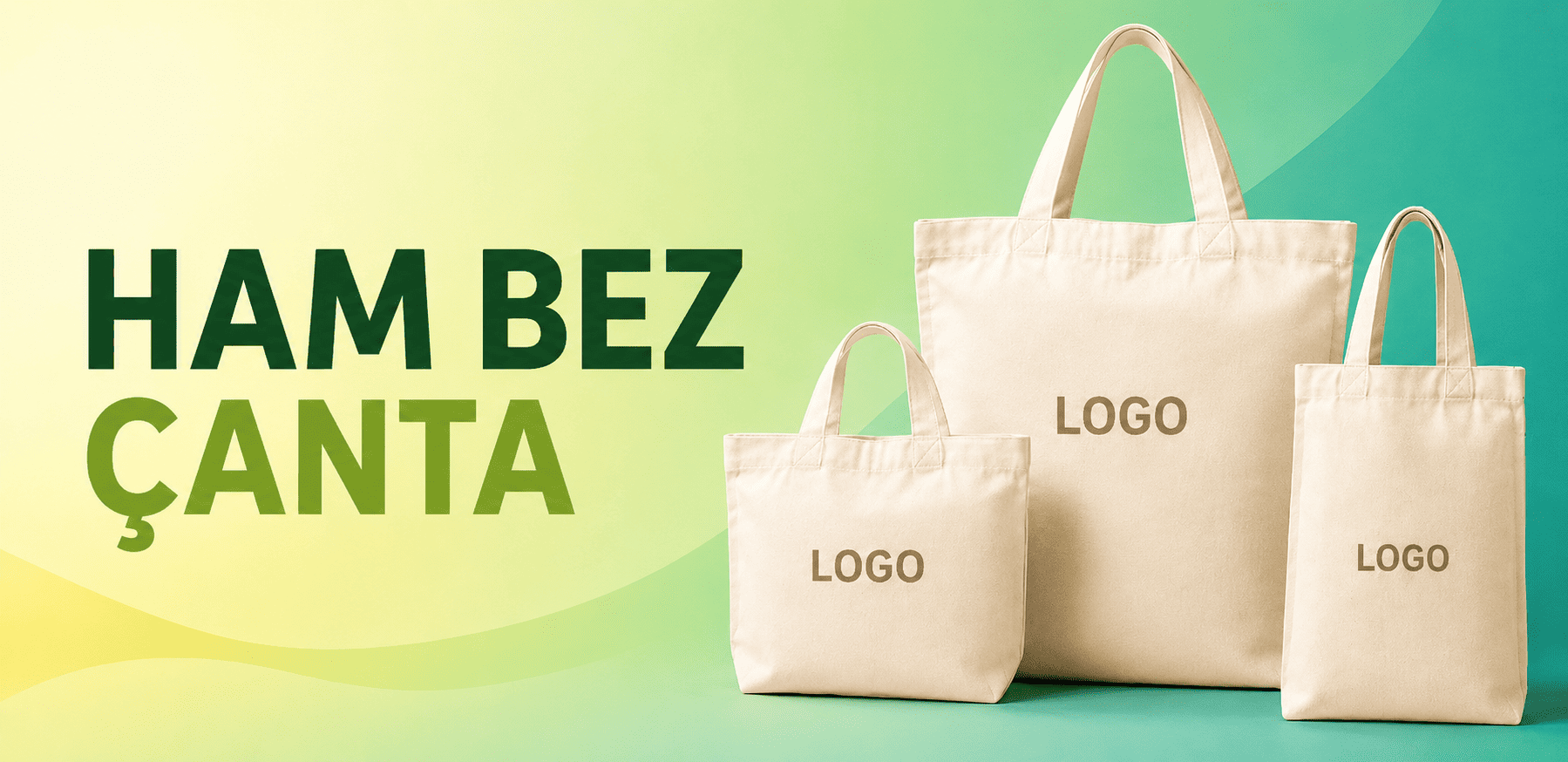 Ham bez çanta